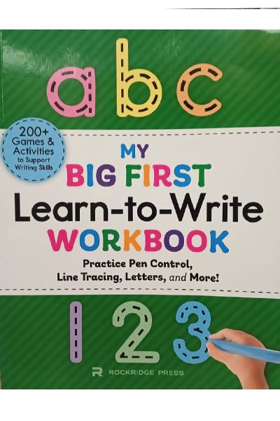 My Big First : Learn-To-Read Workbook - Practice Pen Control, Line Tracing, Letters and More!