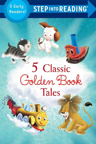 Step into Reading: Five Classic Golden Book Tales