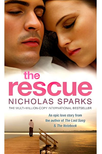 The Rescue :Nicholas Sparks