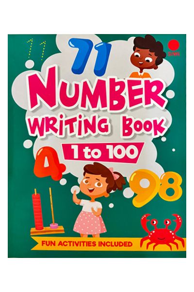 Number Writing Book - 1 to 100 (Fun Activities Included)