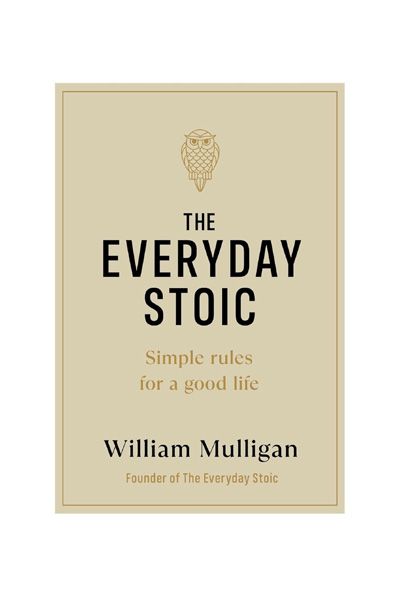 The Everyday Stoic: Simple Rules for a Good Life