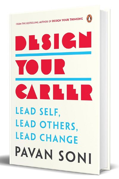 Design Your Career: Lead Self, Lead Others, Lead Change