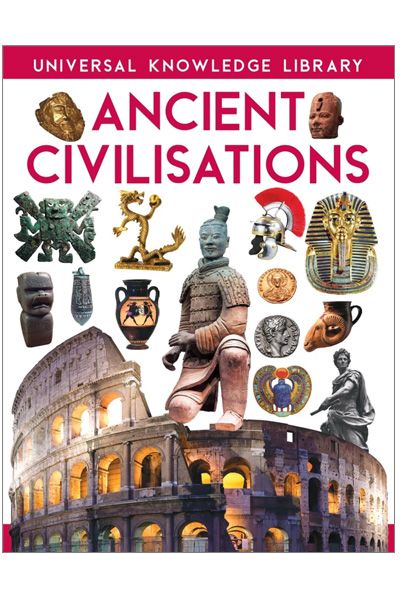 Universal Knowledge Library: Ancient Civilisations
