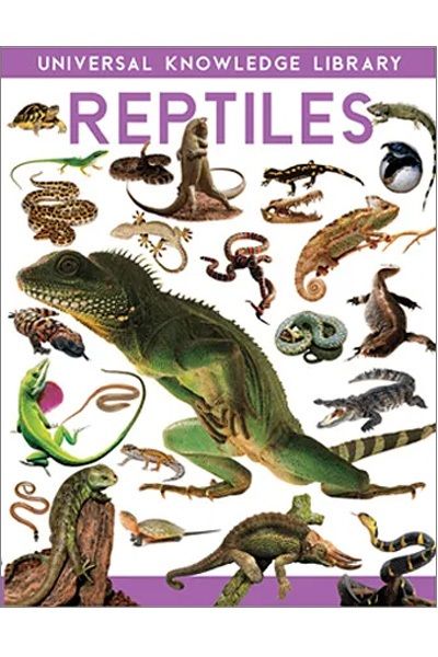 Universal Knowledge Library: Reptiles