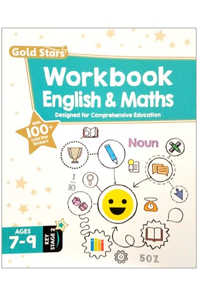 Gold Stars Workbook - English & Maths - Designed for Comprehensive Education (Ages 7-9 Key Stage 2)