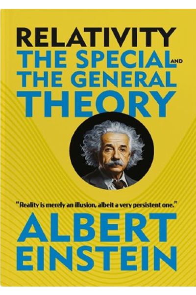 Relativity-The Special And The General Theory