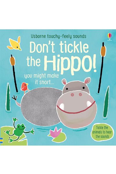 Don't Tickle The Hippo! (Board Book)