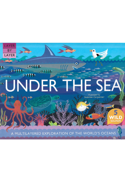 Under the Sea (Layer By Layer)