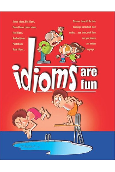 Idioms Are Fun