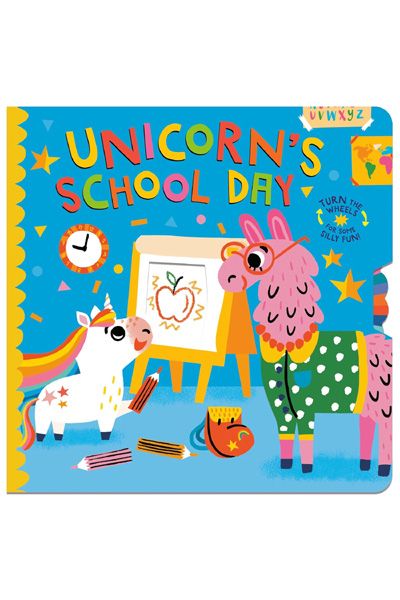 Unicorn's School Day: Turn the Wheels for Some Silly Fun