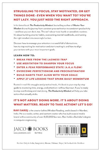 The Productivity Mindset: How to Improve Focus, Combat Laziness and Increase Productivity