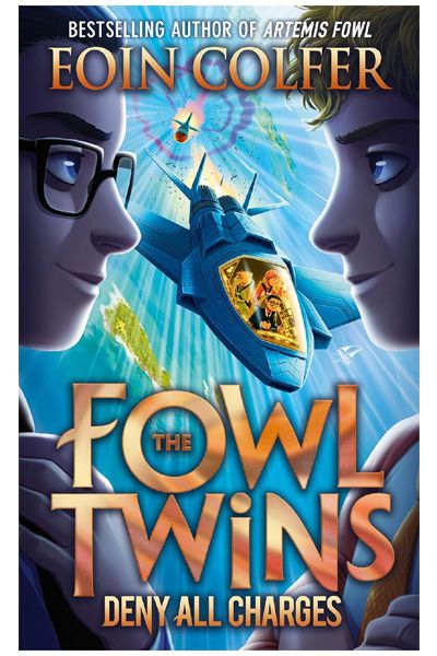 The Fowl Twins: Deny All Charges (Book 2)