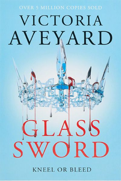 Red Queen #2 : Glass Sword: Kneel or Bleed