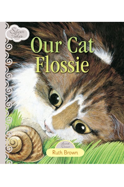 Our Cat Flossie (Silver Tales)