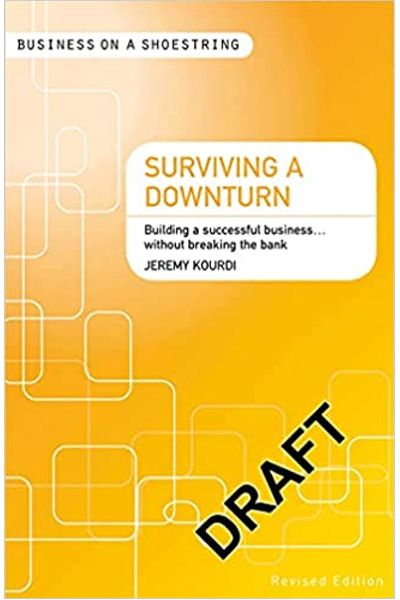 Surviving a Downturn