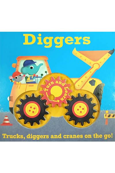 Turn and Learn: Diggers (Board Book)