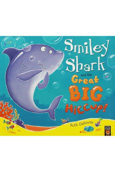 LT: Silly Bedtime Stories: Smiley Shark and the Great Big Hiccup