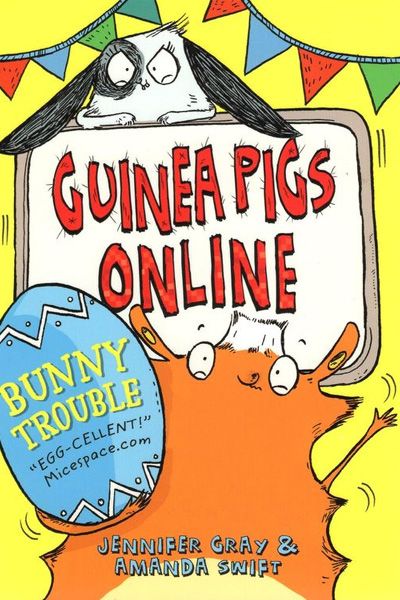 Guinea Pigs Online: Bunny Trouble (Guinea PIgs Online - 5)