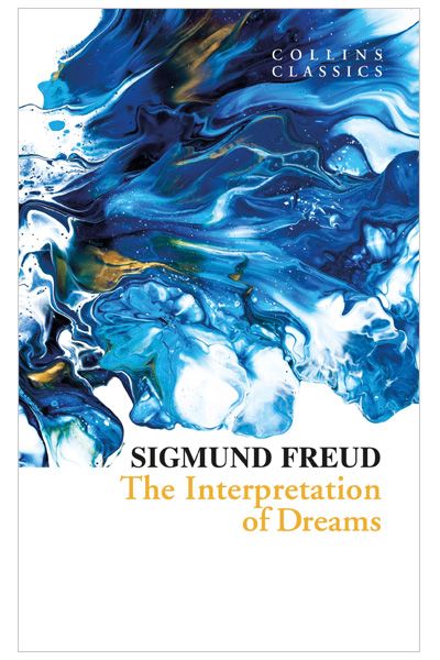 The Interpretation of Dreams (Collins Classics)