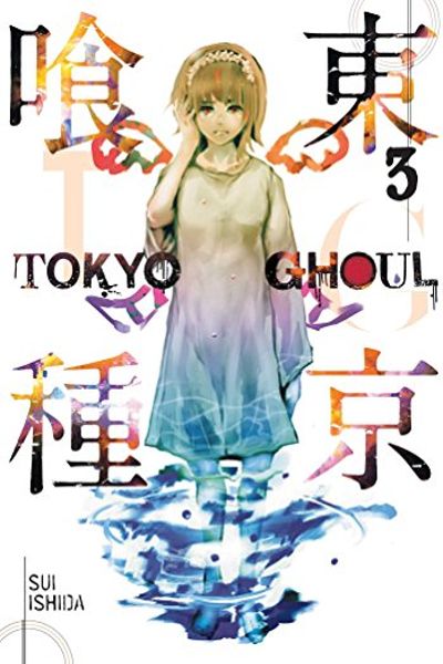 Viz Media Manga : Sui Ishida - Tokyo Ghoul Vol.3