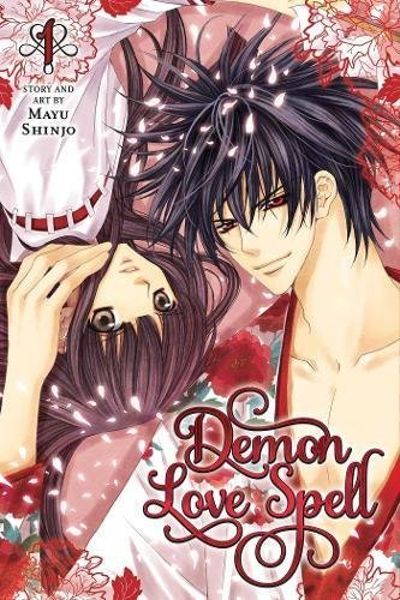 Viz Media Manga : Mayu Shinjo - Demon Love Spell (Vol.1)