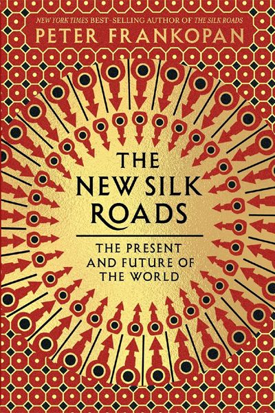 The New Silk Roads