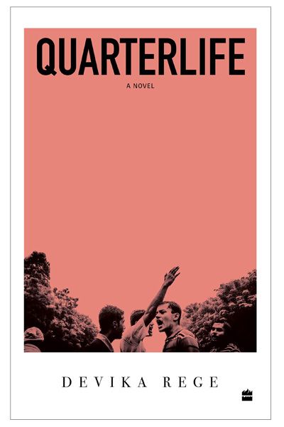 Quarterlife : A Novel